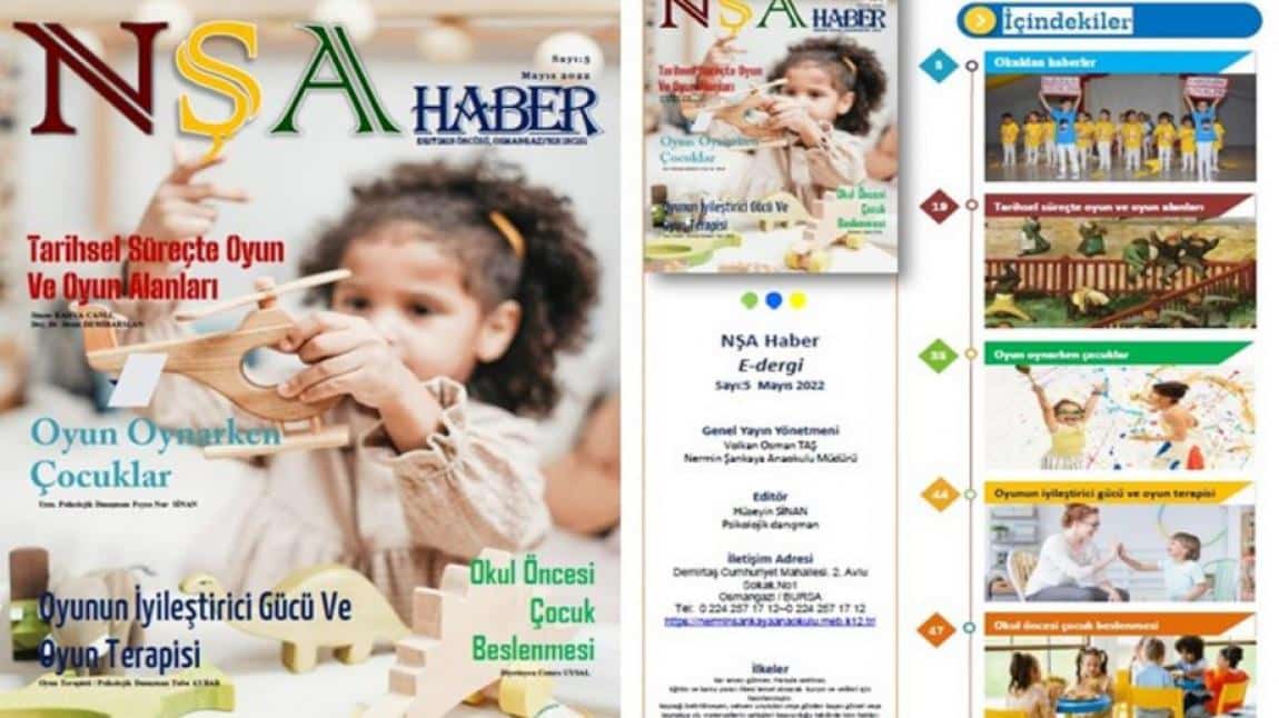 Okulumuz tarafından yayınlanan NŞA-Haber e-dergisi 5. sayısını 